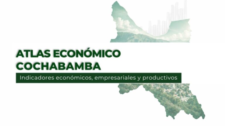 ATLAS ECONÓMICO: COCHABAMBA LLEGA A SUS 216 AÑOS COMO LA TERCERA ECONOMÍA DE BOLIVIA, EN MEDIO DE UNA CONTRACCIÓN DEL PIB DE 4,15% Y PRESIÓN SOBRE SU ACTIVIDAD PRODUCTIVA Y EMPRESARIAL